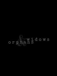 Widows & Orphans