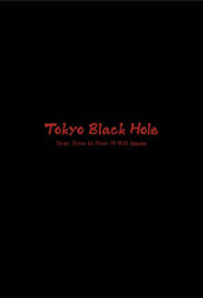 Tokyo Black Hole: Year Zero in Post-WWII Japan