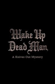 Wake Up Dead Man: A Knives Out Mystery