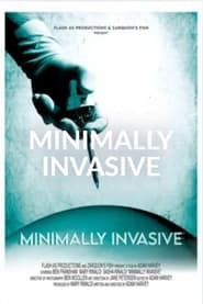 Minimally Invasive