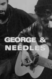 George & Needles