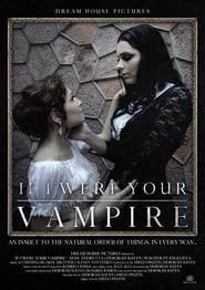 If I Were Your Vampire