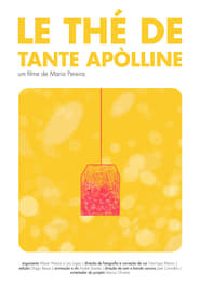 Le thé de Tante Apòlline