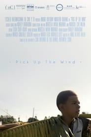 Pick Up The Wind