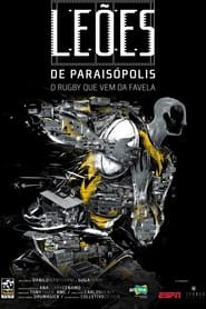 Leões de Paraisópolis: O Rugby Que Vem da Favela