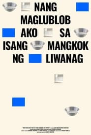 Nang Malublob Ako sa Isang Mangkok ng Liwanag