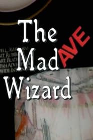 The Mad Ave Wizard