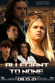 Allegiant to None