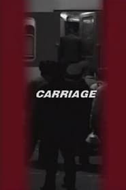 Carriage