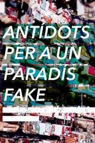 Antídots per a un paradís fake