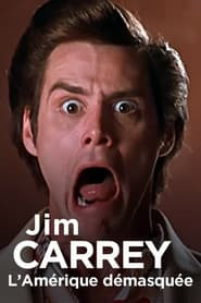 Jim Carrey, America Unmasked