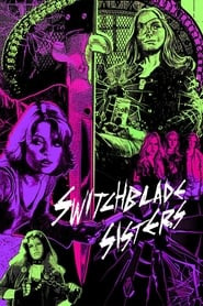 The Switchblade Sisters