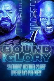 Impact Wrestling Bound For Glory 2021