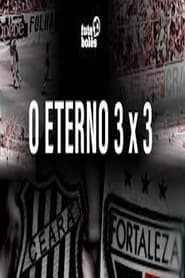 O ETERNO 3 a 3