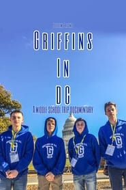 Griffins In DC : A Middle School Trip Documentary