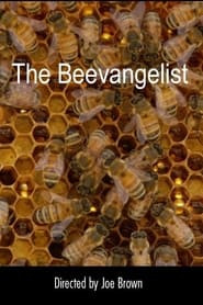 The Beevangelist
