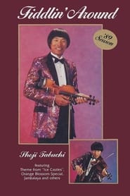 Shoji Tabuchi "Fiddlin' Around" (Volume I)