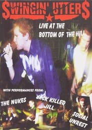 Swingin' Utters: Live at the Bottom of Hill