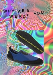 Why Are You Weird?