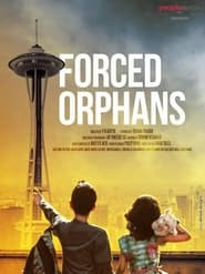 Forced Orphans