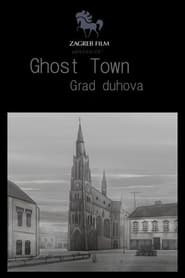 Ghost Town