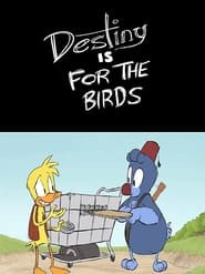 Destiny is for the Birds