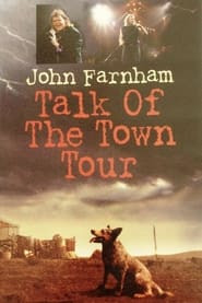 John Farnham: Talk of the Town Tour