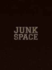 Junk Space