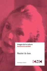 Rester là-bas