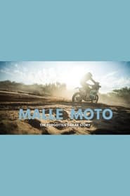 Malle Moto - The Forgotten Dakar Story