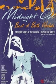 Midnight Oil - Best Of Both Worlds