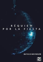 Réquiem por la fiesta