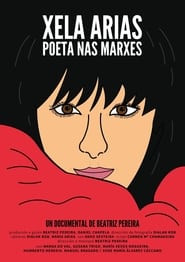 Xela Arias. Poeta nas marxes