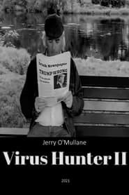 Virus Hunter II: Betrayed!