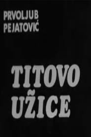 Tito's Užice