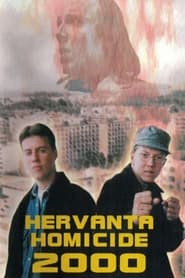 Hervanta Homicide 2000