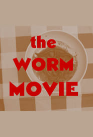 The Worm Movie