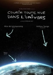 Courir toute nue dans l'univers