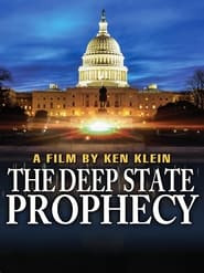 The Deep State Prophecy