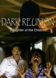 Dark Reunion