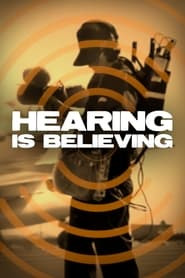 Hearing is Believing