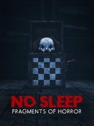 No Sleep: Fragments of Horror