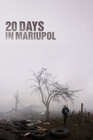 20 Days In Mariupol