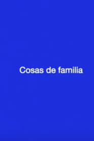 Cosas de familia