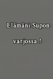 Elämäni SUPOn varjossa osa 1 : 1986–1997.