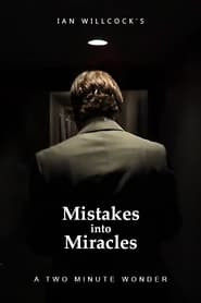 Mistakes Into Miracles