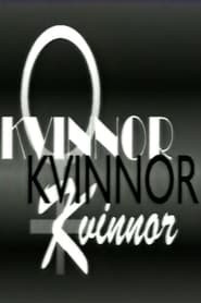 Kvinnor, kvinnor, kvinnor