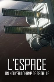 L'espace, un nouveau champ de bataille