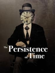 The Persistence of Time