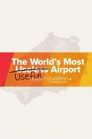 The World's Most Useful Airport